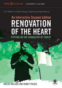 Renovation of the Heart For Students: Putting on the Character of Christ  9781576837306 Front Cover