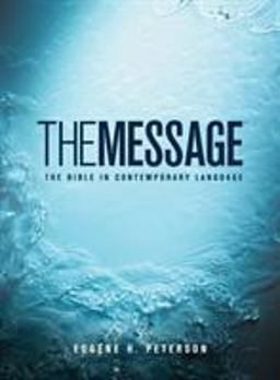 Message The Bible in Contemporary Language  9781576839164 Front Cover