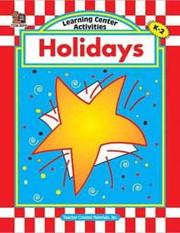 Learning Center Activities: Holidays