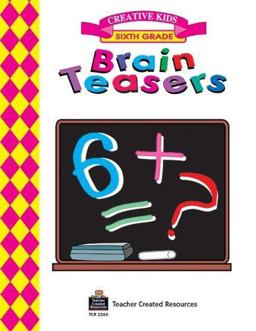 Brain Teasers, Grade 6