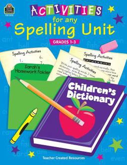 Activities for Any Spelling Unit  9781576903124 Front Cover