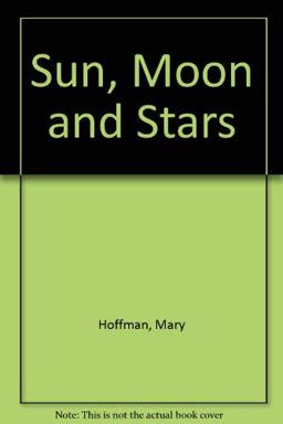 Sun, Moon, and Stars