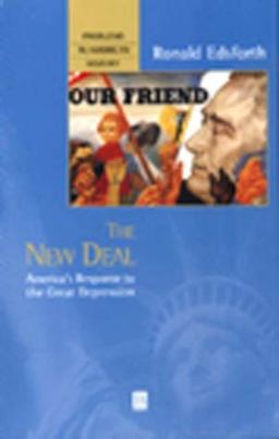 New Deal America's Response to the Great Depression  9781577181439 Front Cover