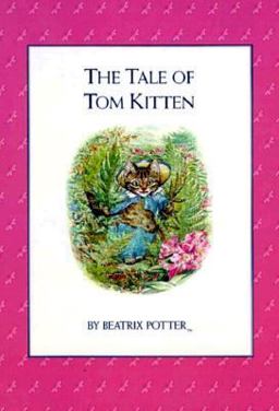 The Tale of Tom Kitten