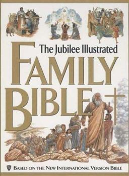 The Jubilee Illustrated Family Bible