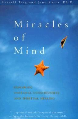 Miracles of Mind Miracles of Mind