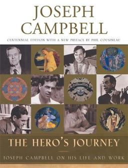 Hero's Journey Joseph Campbell on His Life and Work 3rd 9781577314042 Front Cover