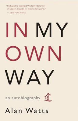 In My Own Way An Autobiography 2nd 9781577315841 Front Cover
