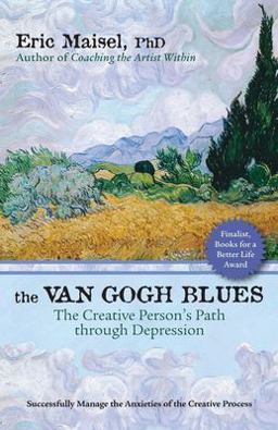 Van Gogh Blues The Creative Person's Path Through Depression  9781577316046 Front Cover