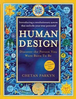 Human Design Discover the Person You Were Born to Be  9781577319412 Front Cover