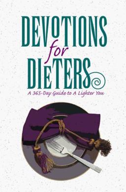 Devotions for Dieters