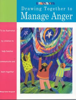 Drawing Together to Manage Anger  9781577491378 Front Cover