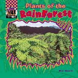 Plants of the Rain Forest