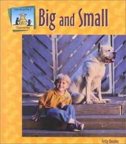 Big and Small