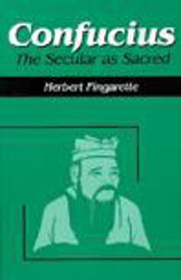 Confucius The Secular As Sacred  9781577660101 Front Cover