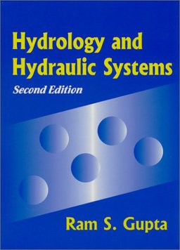 Hydrology and Hydraulic Systems 2nd 9781577660309 Front Cover