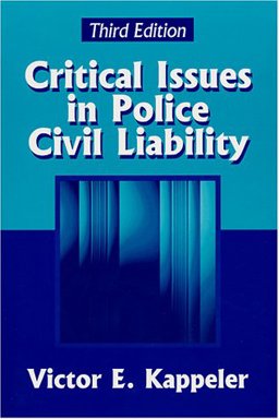 Critical Issues in Police Civil Liability