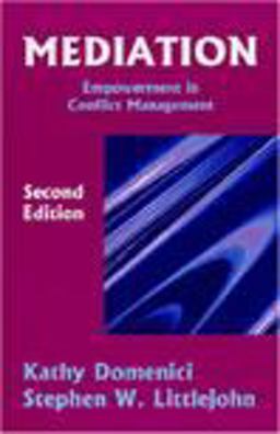 Mediation Empowerment in Conflict Management 2nd 9781577661887 Front Cover