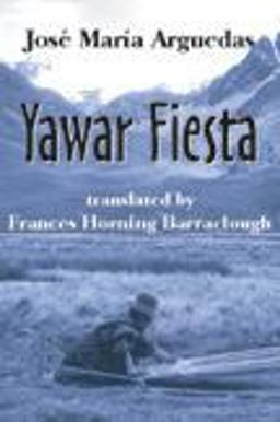 Yawar Fiesta  9781577662457 Front Cover
