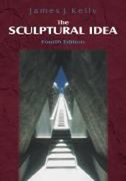 Sculptural Idea 4th 9781577662594 Front Cover
