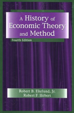 A History of Economic Theory and Method A History of Economic Theory and Method