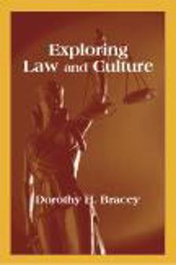 Exploring Law and Culture  9781577664116 Front Cover