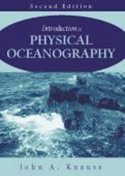 Introduction to Physical Oceanography 2nd 9781577664291 Front Cover