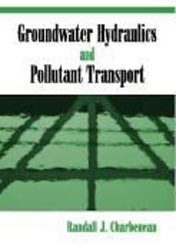 Groundwater Hydraulics and Pollutant Transport  9781577664796 Front Cover
