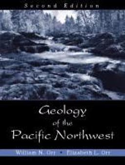Geology of the Pacific Northwest 2nd 9781577664802 Front Cover