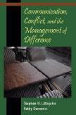 Communication, Conflict, and the Management of Difference  9781577665038 Front Cover