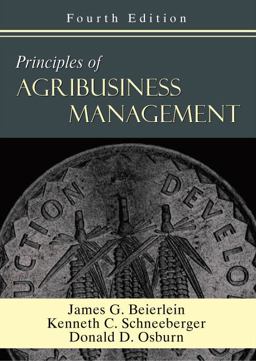 Principles of Agribusiness Management 4th 9781577665403 Front Cover