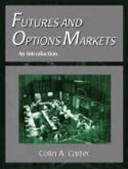 Futures and Options Markets An Introduction  9781577665533 Front Cover