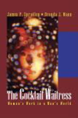 Cocktail Waitress Woman's Work in a Man's World  9781577665748 Front Cover