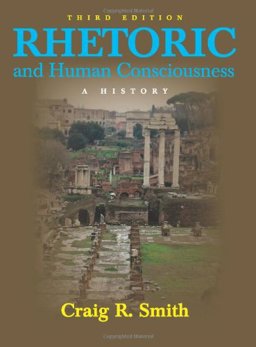 Rhetoric and Human Consciousness