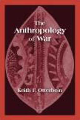 Anthropology of War  9781577666073 Front Cover