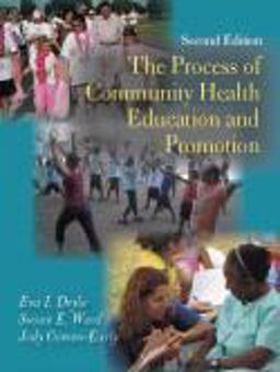 Process of Community Health Education and Promotion 2nd 9781577666103 Front Cover