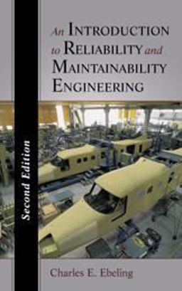 Introduction to Reliability and Maintainability Engineering 2nd 9781577666257 Front Cover