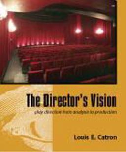 Director's Vision Play Directing from Analysis to Production  9781577666769 Front Cover
