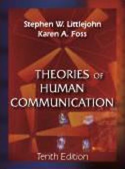 Theories of Human Communication 10th 9781577667063 Front Cover