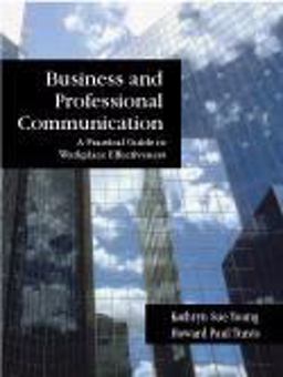 Business and Professional Communication Business and Professional Communication