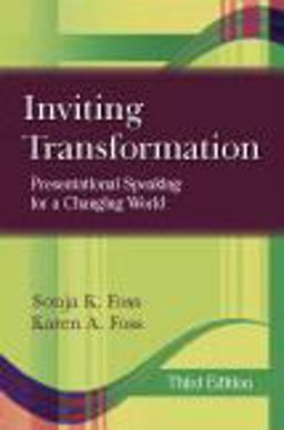 Inviting Transformation Presentational Speaking for a Changing World 3rd 9781577667216 Front Cover