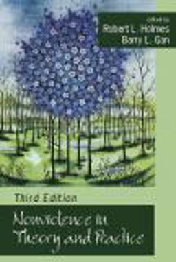 Nonviolence in Theory and Practice 3rd 9781577667605 Front Cover