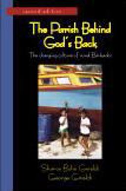 Parish Behind God's Back The Changing Culture of Rural Barbados 2nd 9781577667759 Front Cover