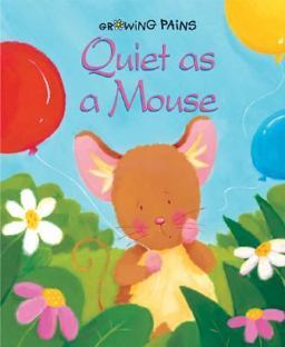 Quiet as a Mouse