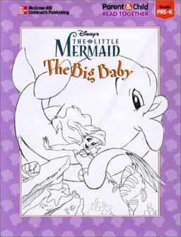 The Little Mermaid - The Big Baby