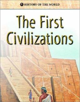 The First Civilizations