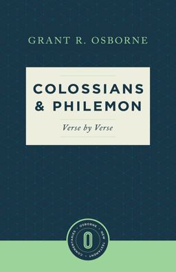 Colossians and Philemon Verse by Verse