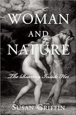 Women and Nature The Roaring Inside Her  9781578050475 Front Cover