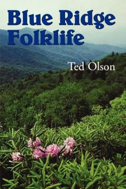 Blue Ridge Folklife  9781578060238 Front Cover