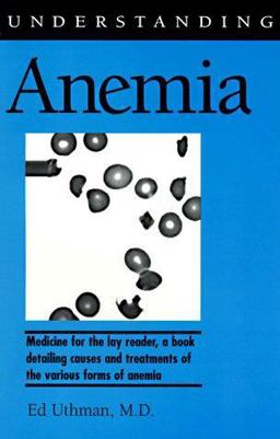 Understanding Anemia  9781578060399 Front Cover
